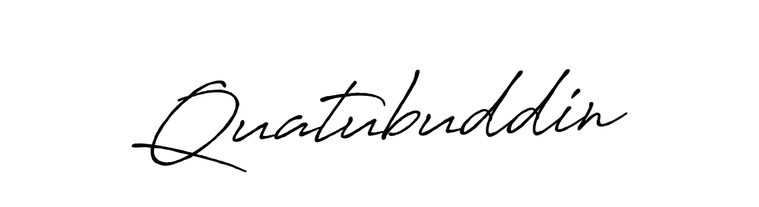 Make a short Quatubuddin signature style. Manage your documents anywhere anytime using Antro_Vectra_Bolder. Create and add eSignatures, submit forms, share and send files easily. Quatubuddin signature style 7 images and pictures png