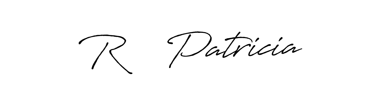 How to make R    Patricia name signature. Use Antro_Vectra_Bolder style for creating short signs online. This is the latest handwritten sign. R    Patricia signature style 7 images and pictures png
