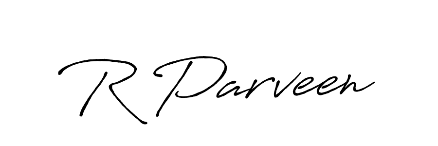 Create a beautiful signature design for name R Parveen. With this signature (Antro_Vectra_Bolder) fonts, you can make a handwritten signature for free. R Parveen signature style 7 images and pictures png