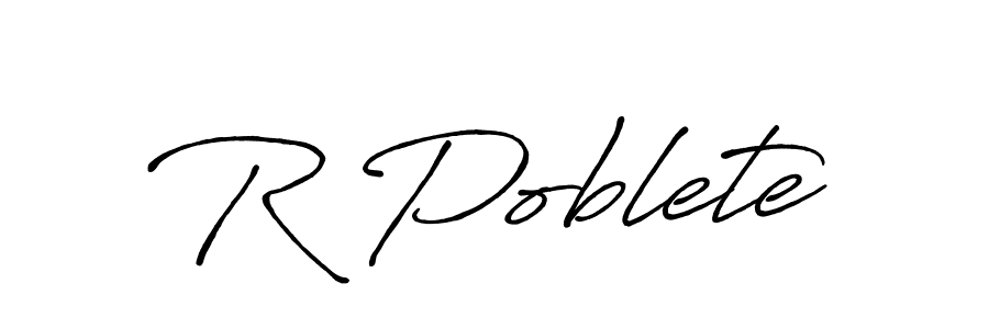 The best way (Antro_Vectra_Bolder) to make a short signature is to pick only two or three words in your name. The name R Poblete include a total of six letters. For converting this name. R Poblete signature style 7 images and pictures png