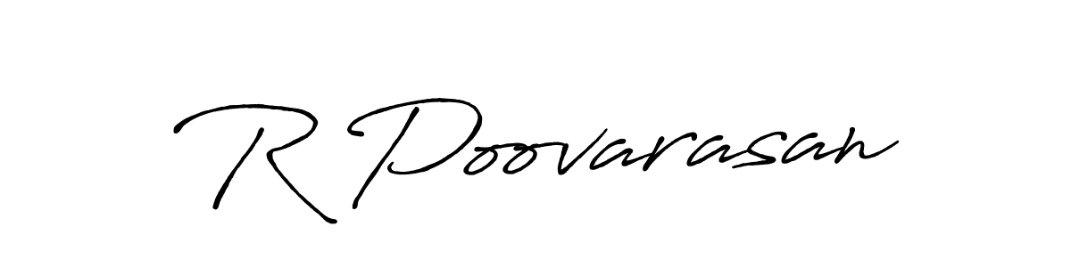 Make a short R Poovarasan signature style. Manage your documents anywhere anytime using Antro_Vectra_Bolder. Create and add eSignatures, submit forms, share and send files easily. R Poovarasan signature style 7 images and pictures png