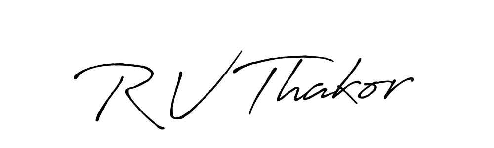 You should practise on your own different ways (Antro_Vectra_Bolder) to write your name (R V Thakor) in signature. don't let someone else do it for you. R V Thakor signature style 7 images and pictures png