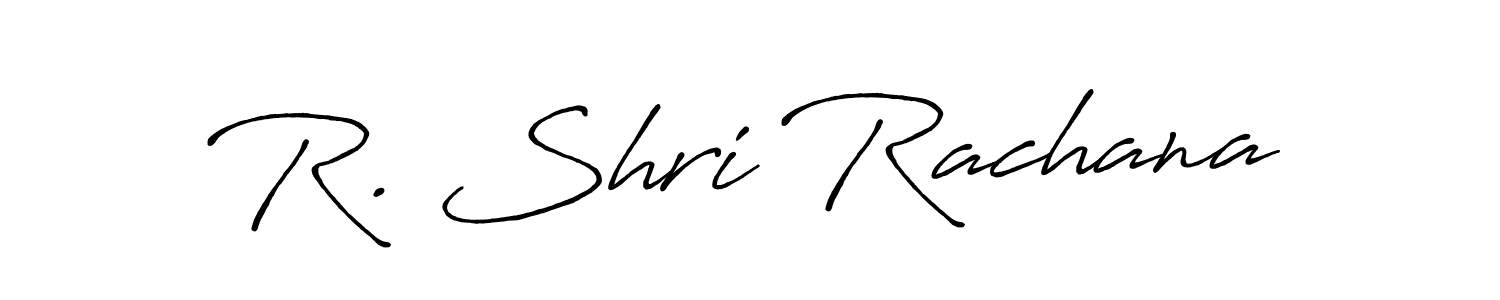 You should practise on your own different ways (Antro_Vectra_Bolder) to write your name (R. Shri Rachana) in signature. don't let someone else do it for you. R. Shri Rachana signature style 7 images and pictures png