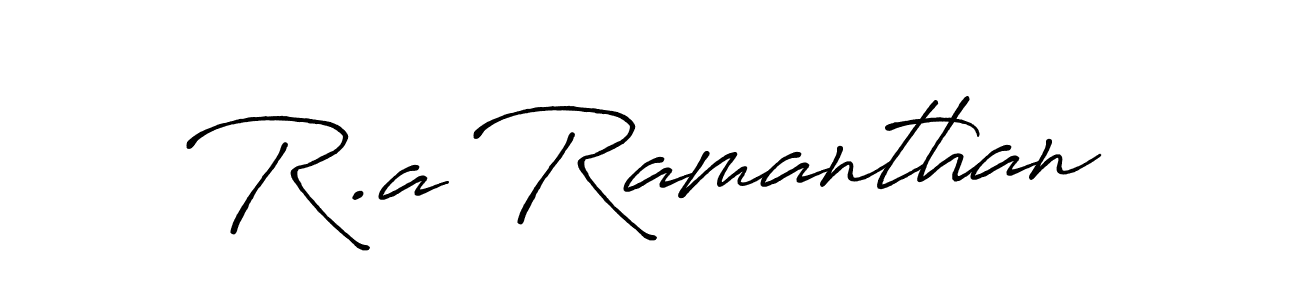 Make a beautiful signature design for name R.a Ramanthan. Use this online signature maker to create a handwritten signature for free. R.a Ramanthan signature style 7 images and pictures png