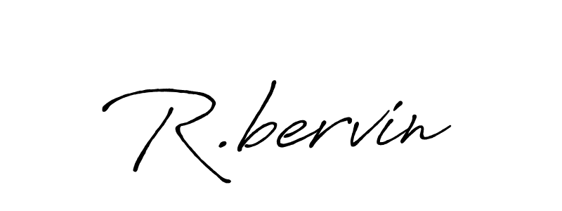 Make a beautiful signature design for name R.bervin. With this signature (Antro_Vectra_Bolder) style, you can create a handwritten signature for free. R.bervin signature style 7 images and pictures png