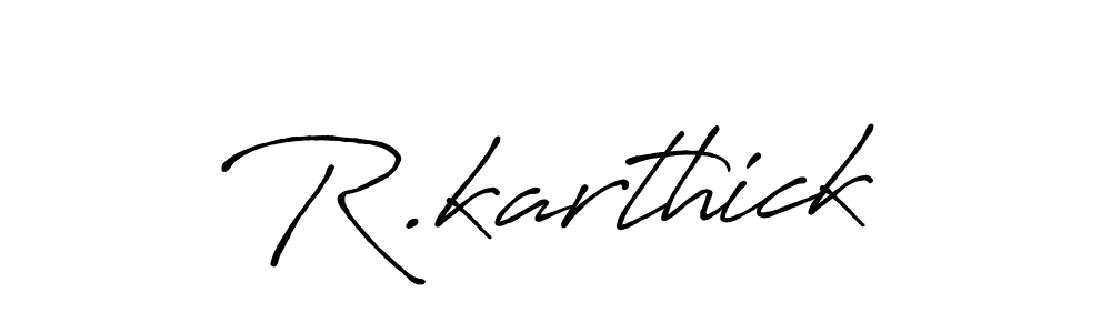 R.karthick stylish signature style. Best Handwritten Sign (Antro_Vectra_Bolder) for my name. Handwritten Signature Collection Ideas for my name R.karthick. R.karthick signature style 7 images and pictures png