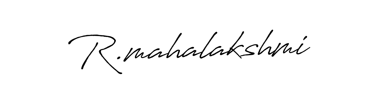 Design your own signature with our free online signature maker. With this signature software, you can create a handwritten (Antro_Vectra_Bolder) signature for name R.mahalakshmi. R.mahalakshmi signature style 7 images and pictures png