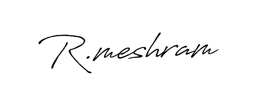 Use a signature maker to create a handwritten signature online. With this signature software, you can design (Antro_Vectra_Bolder) your own signature for name R.meshram. R.meshram signature style 7 images and pictures png