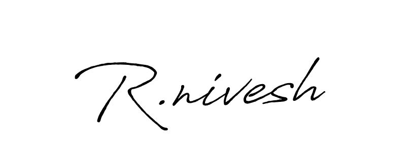Also You can easily find your signature by using the search form. We will create R.nivesh name handwritten signature images for you free of cost using Antro_Vectra_Bolder sign style. R.nivesh signature style 7 images and pictures png