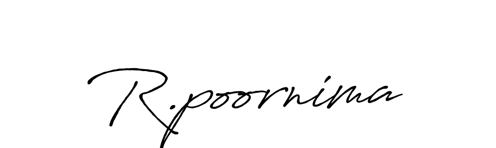 How to make R.poornima name signature. Use Antro_Vectra_Bolder style for creating short signs online. This is the latest handwritten sign. R.poornima signature style 7 images and pictures png