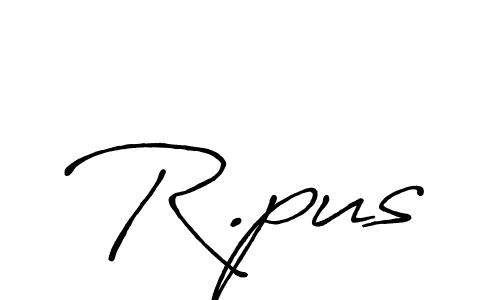 Once you've used our free online signature maker to create your best signature Antro_Vectra_Bolder style, it's time to enjoy all of the benefits that R.pus name signing documents. R.pus signature style 7 images and pictures png