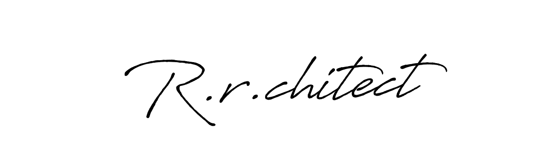 Also we have R.r.chitect name is the best signature style. Create professional handwritten signature collection using Antro_Vectra_Bolder autograph style. R.r.chitect signature style 7 images and pictures png