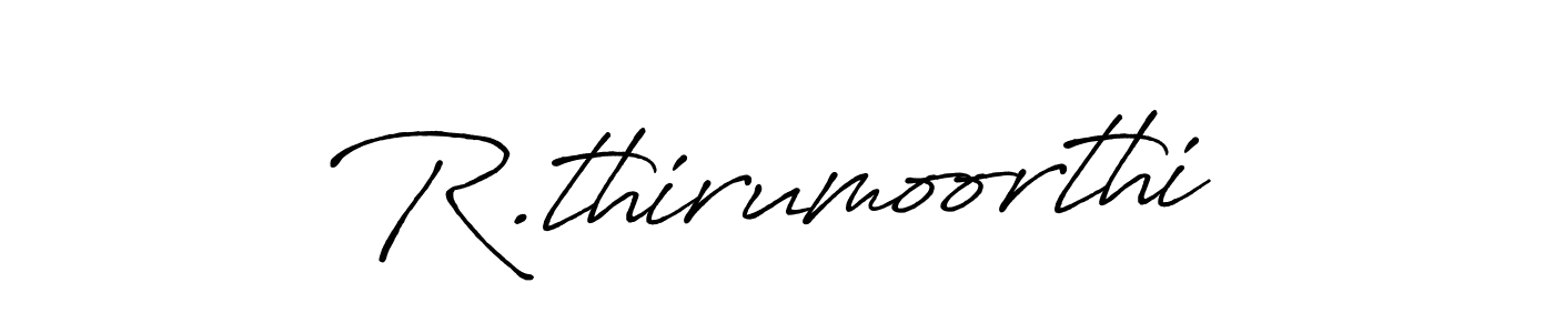 You should practise on your own different ways (Antro_Vectra_Bolder) to write your name (R.thirumoorthi) in signature. don't let someone else do it for you. R.thirumoorthi signature style 7 images and pictures png