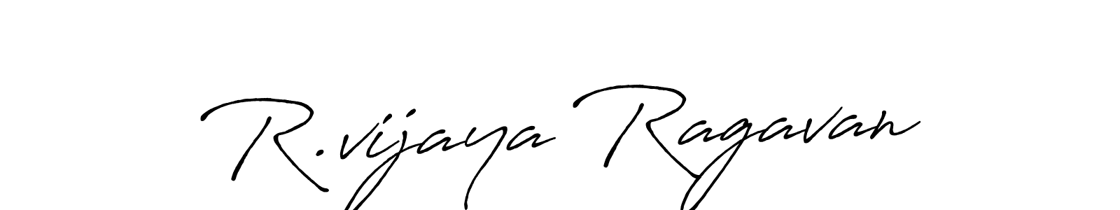 Also we have R.vijaya Ragavan name is the best signature style. Create professional handwritten signature collection using Antro_Vectra_Bolder autograph style. R.vijaya Ragavan signature style 7 images and pictures png