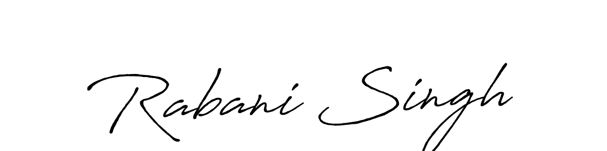 Also we have Rabani Singh name is the best signature style. Create professional handwritten signature collection using Antro_Vectra_Bolder autograph style. Rabani Singh signature style 7 images and pictures png