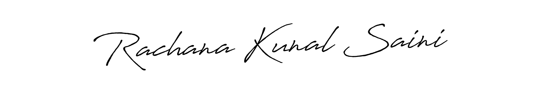 Make a beautiful signature design for name Rachana Kunal Saini. Use this online signature maker to create a handwritten signature for free. Rachana Kunal Saini signature style 7 images and pictures png