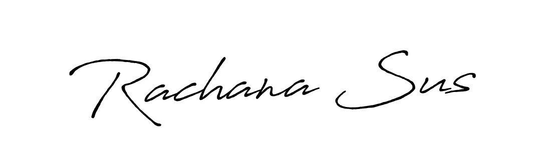 if you are searching for the best signature style for your name Rachana Sus. so please give up your signature search. here we have designed multiple signature styles  using Antro_Vectra_Bolder. Rachana Sus signature style 7 images and pictures png