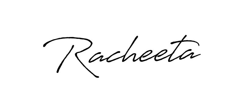 Make a beautiful signature design for name Racheeta. With this signature (Antro_Vectra_Bolder) style, you can create a handwritten signature for free. Racheeta signature style 7 images and pictures png