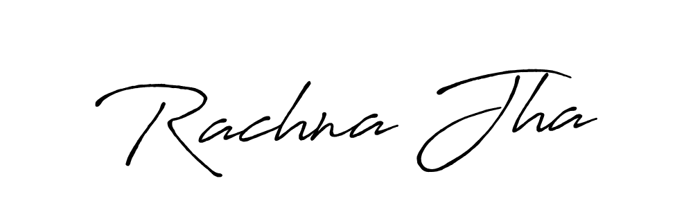 Make a beautiful signature design for name Rachna Jha. With this signature (Antro_Vectra_Bolder) style, you can create a handwritten signature for free. Rachna Jha signature style 7 images and pictures png