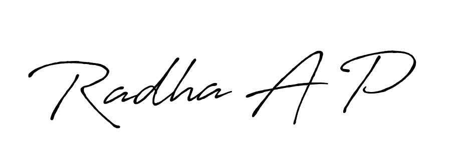 You should practise on your own different ways (Antro_Vectra_Bolder) to write your name (Radha A P) in signature. don't let someone else do it for you. Radha A P signature style 7 images and pictures png