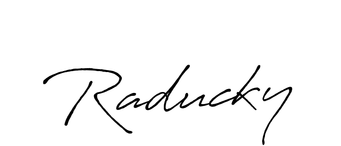 Also we have Raducky name is the best signature style. Create professional handwritten signature collection using Antro_Vectra_Bolder autograph style. Raducky signature style 7 images and pictures png
