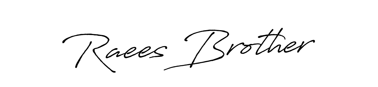 Raees Brother stylish signature style. Best Handwritten Sign (Antro_Vectra_Bolder) for my name. Handwritten Signature Collection Ideas for my name Raees Brother. Raees Brother signature style 7 images and pictures png