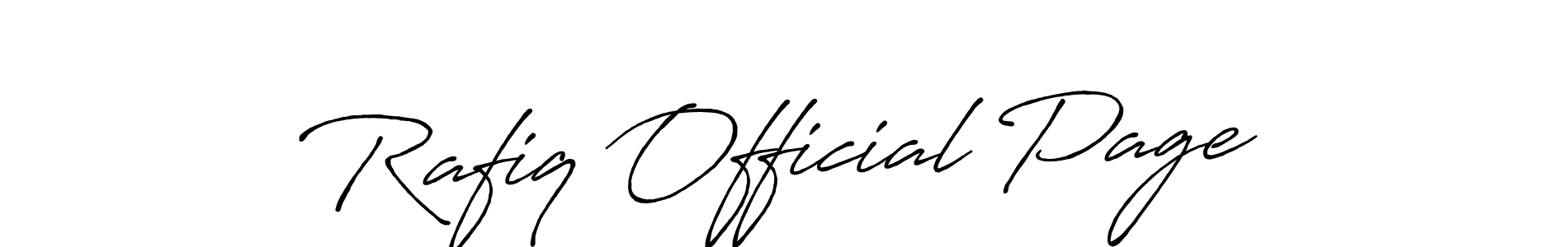 Once you've used our free online signature maker to create your best signature Antro_Vectra_Bolder style, it's time to enjoy all of the benefits that Rafiq Official Page name signing documents. Rafiq Official Page signature style 7 images and pictures png