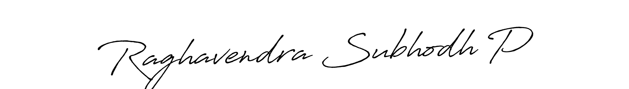 Raghavendra Subhodh P stylish signature style. Best Handwritten Sign (Antro_Vectra_Bolder) for my name. Handwritten Signature Collection Ideas for my name Raghavendra Subhodh P. Raghavendra Subhodh P signature style 7 images and pictures png