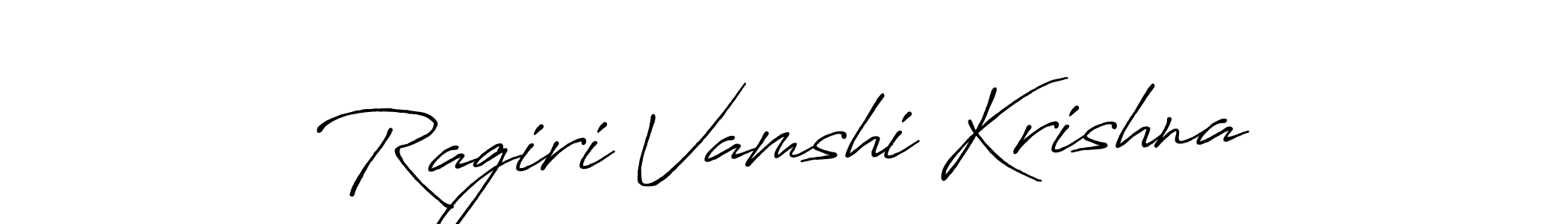 Make a short Ragiri Vamshi Krishna signature style. Manage your documents anywhere anytime using Antro_Vectra_Bolder. Create and add eSignatures, submit forms, share and send files easily. Ragiri Vamshi Krishna signature style 7 images and pictures png