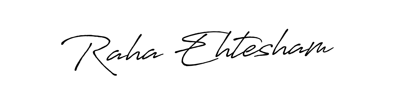Check out images of Autograph of Raha Ehtesham name. Actor Raha Ehtesham Signature Style. Antro_Vectra_Bolder is a professional sign style online. Raha Ehtesham signature style 7 images and pictures png