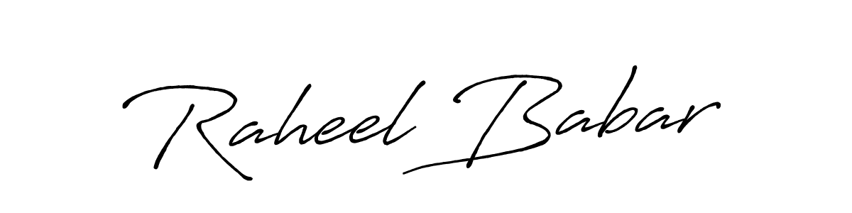 Make a short Raheel Babar signature style. Manage your documents anywhere anytime using Antro_Vectra_Bolder. Create and add eSignatures, submit forms, share and send files easily. Raheel Babar signature style 7 images and pictures png