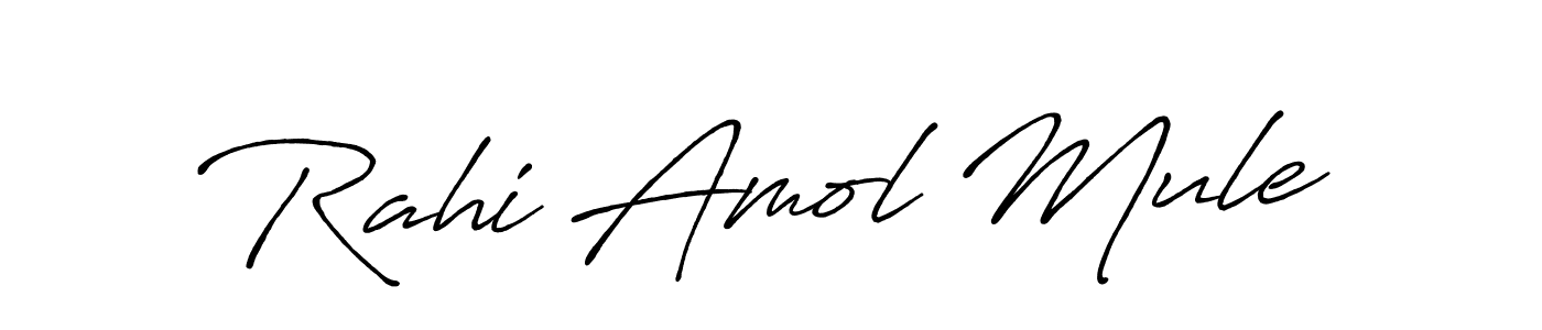 You should practise on your own different ways (Antro_Vectra_Bolder) to write your name (Rahi Amol Mule) in signature. don't let someone else do it for you. Rahi Amol Mule signature style 7 images and pictures png