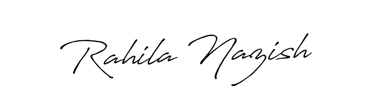 Also we have Rahila Nazish name is the best signature style. Create professional handwritten signature collection using Antro_Vectra_Bolder autograph style. Rahila Nazish signature style 7 images and pictures png