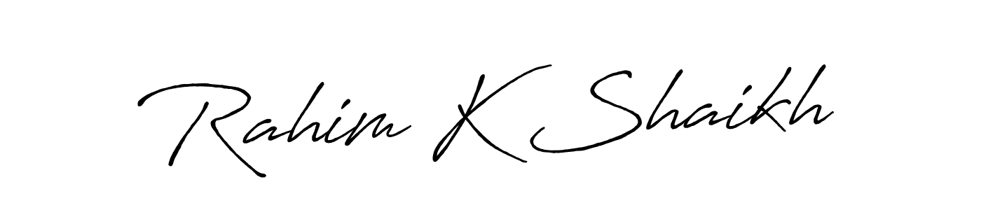 The best way (Antro_Vectra_Bolder) to make a short signature is to pick only two or three words in your name. The name Rahim K Shaikh include a total of six letters. For converting this name. Rahim K Shaikh signature style 7 images and pictures png