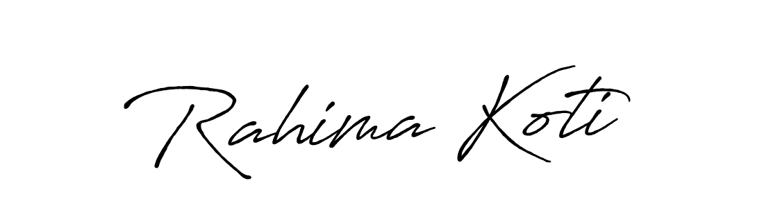 Use a signature maker to create a handwritten signature online. With this signature software, you can design (Antro_Vectra_Bolder) your own signature for name Rahima Koti. Rahima Koti signature style 7 images and pictures png