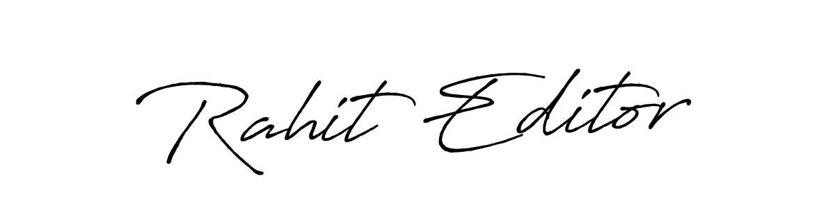 You should practise on your own different ways (Antro_Vectra_Bolder) to write your name (Rahit Editor) in signature. don't let someone else do it for you. Rahit Editor signature style 7 images and pictures png