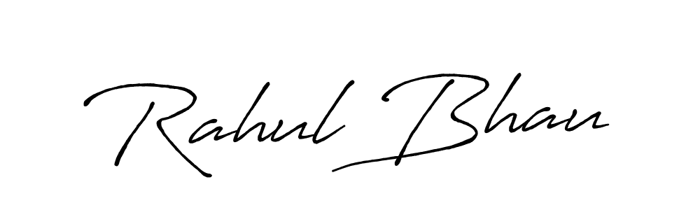 You should practise on your own different ways (Antro_Vectra_Bolder) to write your name (Rahul Bhau) in signature. don't let someone else do it for you. Rahul Bhau signature style 7 images and pictures png