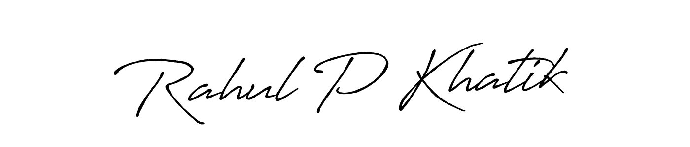 Use a signature maker to create a handwritten signature online. With this signature software, you can design (Antro_Vectra_Bolder) your own signature for name Rahul P Khatik. Rahul P Khatik signature style 7 images and pictures png