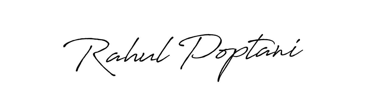 Create a beautiful signature design for name Rahul Poptani. With this signature (Antro_Vectra_Bolder) fonts, you can make a handwritten signature for free. Rahul Poptani signature style 7 images and pictures png