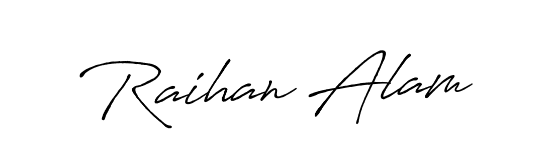 Raihan Alam stylish signature style. Best Handwritten Sign (Antro_Vectra_Bolder) for my name. Handwritten Signature Collection Ideas for my name Raihan Alam. Raihan Alam signature style 7 images and pictures png