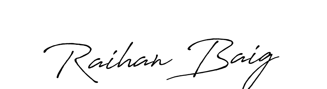 It looks lik you need a new signature style for name Raihan Baig. Design unique handwritten (Antro_Vectra_Bolder) signature with our free signature maker in just a few clicks. Raihan Baig signature style 7 images and pictures png