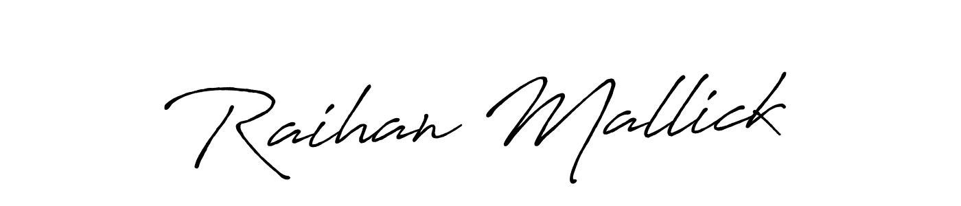 Design your own signature with our free online signature maker. With this signature software, you can create a handwritten (Antro_Vectra_Bolder) signature for name Raihan Mallick. Raihan Mallick signature style 7 images and pictures png