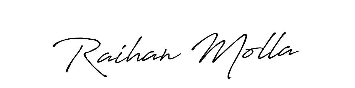 How to make Raihan Molla name signature. Use Antro_Vectra_Bolder style for creating short signs online. This is the latest handwritten sign. Raihan Molla signature style 7 images and pictures png