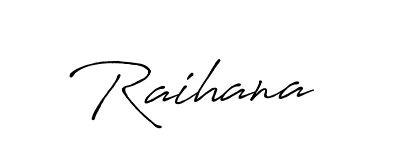 Make a beautiful signature design for name Raihana . Use this online signature maker to create a handwritten signature for free. Raihana  signature style 7 images and pictures png