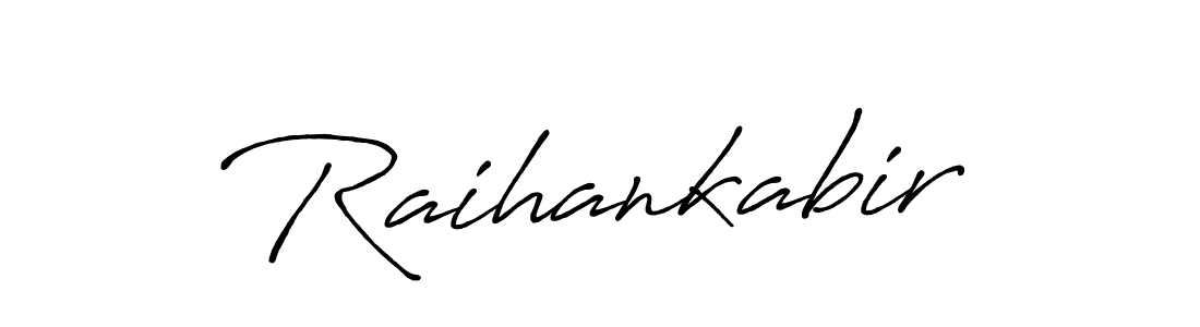 Once you've used our free online signature maker to create your best signature Antro_Vectra_Bolder style, it's time to enjoy all of the benefits that Raihankabir name signing documents. Raihankabir signature style 7 images and pictures png