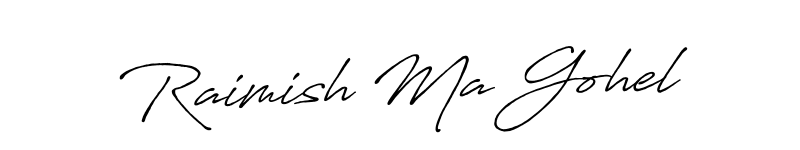 Create a beautiful signature design for name Raimish Ma Gohel. With this signature (Antro_Vectra_Bolder) fonts, you can make a handwritten signature for free. Raimish Ma Gohel signature style 7 images and pictures png