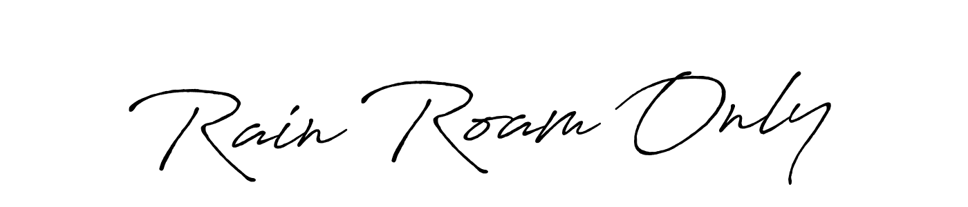 Also You can easily find your signature by using the search form. We will create Rain Roam Only name handwritten signature images for you free of cost using Antro_Vectra_Bolder sign style. Rain Roam Only signature style 7 images and pictures png
