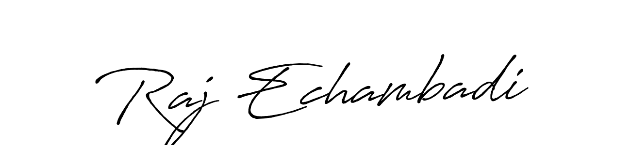 Design your own signature with our free online signature maker. With this signature software, you can create a handwritten (Antro_Vectra_Bolder) signature for name Raj Echambadi. Raj Echambadi signature style 7 images and pictures png