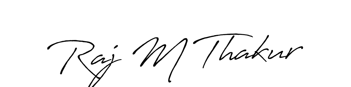 You should practise on your own different ways (Antro_Vectra_Bolder) to write your name (Raj M Thakur) in signature. don't let someone else do it for you. Raj M Thakur signature style 7 images and pictures png