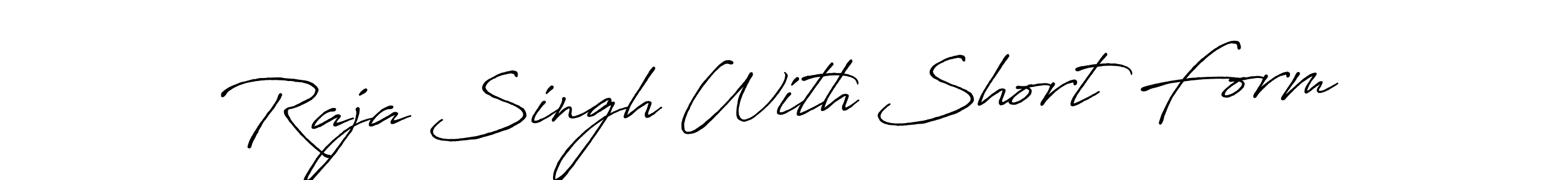 You should practise on your own different ways (Antro_Vectra_Bolder) to write your name (Raja Singh With Short Form) in signature. don't let someone else do it for you. Raja Singh With Short Form signature style 7 images and pictures png